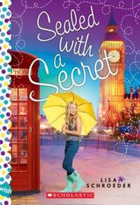 Book Cover for Sealed With a Secret by Lisa Schroeder
