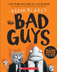 Book Cover for The Bad Guys by Aaron Blabey