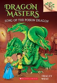 Book Cover for Song of the Poison Dragon by Tracey West
