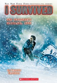 Book Cover for I Survived the Children's Blizzard, 1888 by Lauren Tarshis