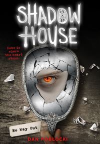 Book Cover for No Way Out by Dan Poblocki