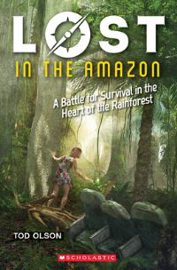 Book Cover for Lost in the Amazon by Tod Olson