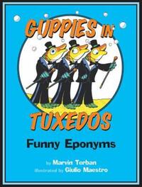 Book Cover for Guppies in Tuxedos by Marvin Terban, Giulio Maestro