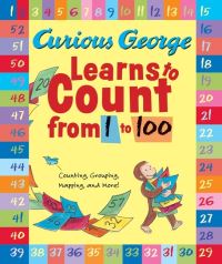 Book Cover for Curious George Learns to Count from 1 to 100 by H A Rey