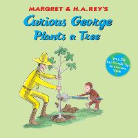 Book Cover for Margret & H.A. Rey's Curious George Plants a Tree by Monica Perez, Anna Grossnickle Hines, Margret Rey, H A Rey