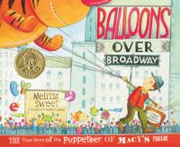 Book Cover for Balloons Over Broadway by Melissa Sweet