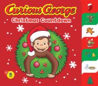 Book Cover for Curious George. Christmas Countdown by Tish Rabe, Rudy Obrero, Kaci Obrero