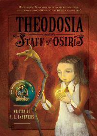 Book Cover for Theodosia and the Staff of Osiris by R L LaFevers
