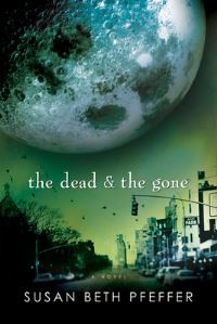 Book Cover for The Dead and The Gone by Susan Beth Pfeffer
