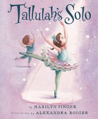 Book Cover for Tallulah's Solo by Marilyn Singer, Alexandra Boiger