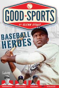 Book Cover for Baseball Heroes by Glenn Stout
