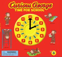 Book Cover for Curious George Time for School by Cynthia Platt, Kathy Waugh