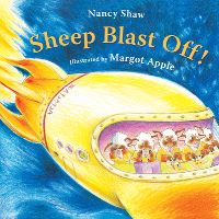 Book Cover for Sheep Blast Off! by Nancy Shaw, Margot Apple