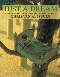 Book Cover for Just a Dream by Chris Van Allsburg