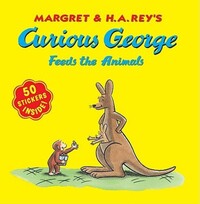 Book Cover for Curious George Feeds the Animals (8X8 With Stickers) by H A Rey