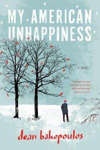 Book Cover for My American Unhappiness by Dean Bakopoulos