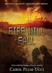 Book Cover for Fire Will Fall by Carol PlumUcci