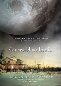 Book Cover for This World We Live In by Susan Beth Pfeffer