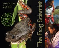 Book Cover for The Frog Scientist by Pamela S Turner