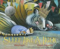 Book Cover for Sleep Like a Tiger by Mary Logue, Pamela Zagarenski
