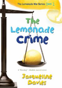 Book Cover for The Lemonade Crime by Jacqueline Davies