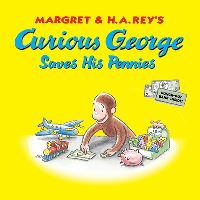 Book Cover for Curious George Saves His Pennies by H A Rey