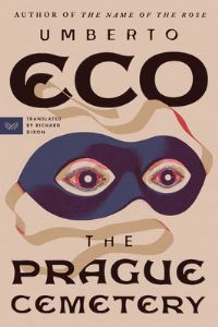 Book Cover for The Prague Cemetery by Umberto Eco