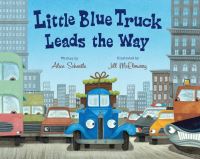 Book Cover for Little Blue Truck Leads the Way Big Book by Alice Schertle
