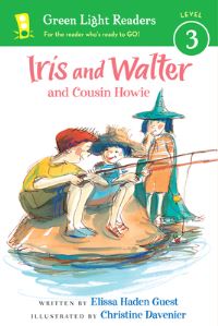Book Cover for Iris and Walter and Cousin Howie by Elissa Haden Guest