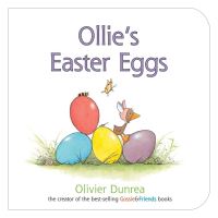 Book Cover for Ollie's Easter Eggs Board Book by Olivier Dunrea