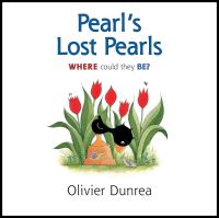 Book Cover for Pearl's Lost Pearls by Olivier Dunrea