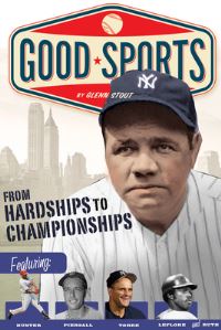 Book Cover for Good Sports by Glenn Stout