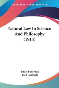 Book Cover for Natural Law In Science And Philosophy (1914) by Emile Boutroux