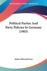 Book Cover for Political Parties And Party Policies In Germany (1903) by Rudyard Kipling