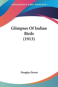 Book Cover for Glimpses Of Indian Birds (1913) by Rudyard Kipling