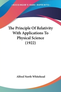 Book Cover for The Principle Of Relativity With Applications To Physical Science (1922) by Rudyard Kipling