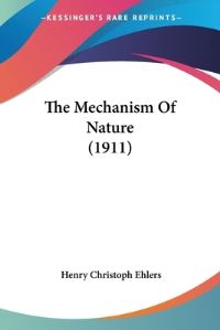 Book Cover for The Mechanism Of Nature (1911) by Rudyard Kipling