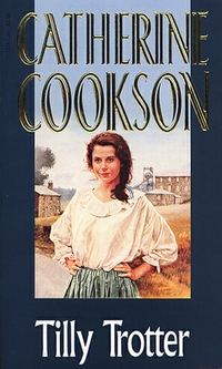 Book Cover for Tilly Trotter by Catherine Cookson