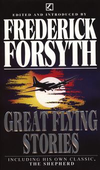 Book Cover for Great Flying Stories by Frederick Forsyth