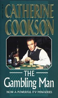 Book Cover for The Gambling Man by Catherine Cookson