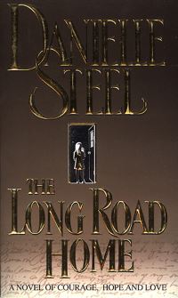Book Cover for The Long Road Home by Danielle Steel