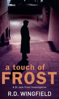 Book Cover for A Touch of Frost by R D Wingfield
