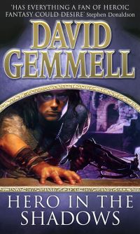 Book Cover for Hero in the Shadows by David Gemmell