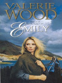 Book Cover for Emily by Valerie Wood