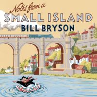 Book Cover for Notes From A Small Island by Bill Bryson