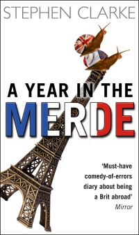 Book Cover for A Year in the Merde by Stephen Clarke