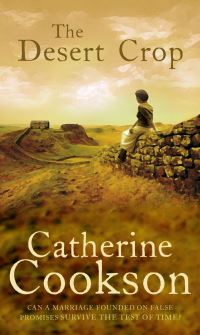Book Cover for The Desert Crop by Catherine Cookson
