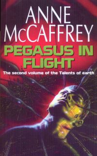 Book Cover for Pegasus In Flight by Anne McCaffrey