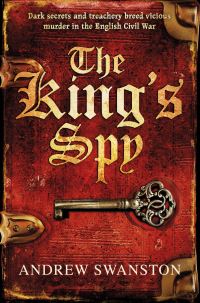 Book Cover for The King's Spy by Andrew Swanston