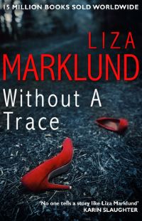 Book Cover for Without a Trace by Liza Marklund